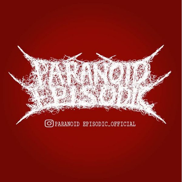 Paranoid Episodic